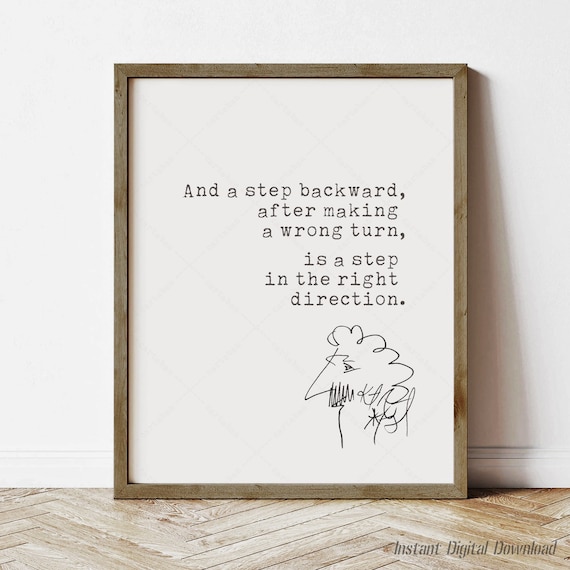Kurt Vonnegut Step Backward Wrong Turn Right Direction Quote Art Poster