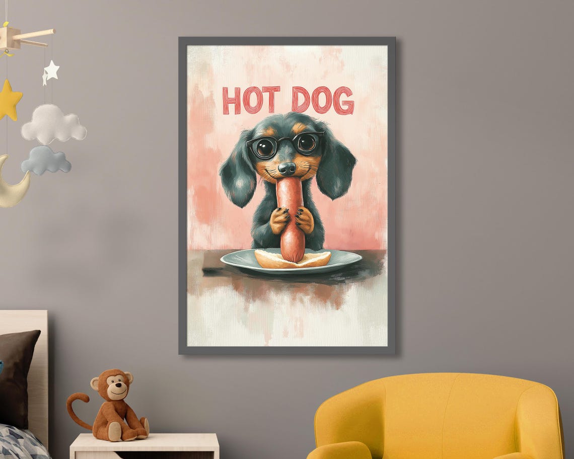Funny Hot Dog Dachshund Art Print Humorous Dog Wall Art Wiener Decor Sausage Dog Poster For Kitchen Or Living Room Gift For Dog Lovers