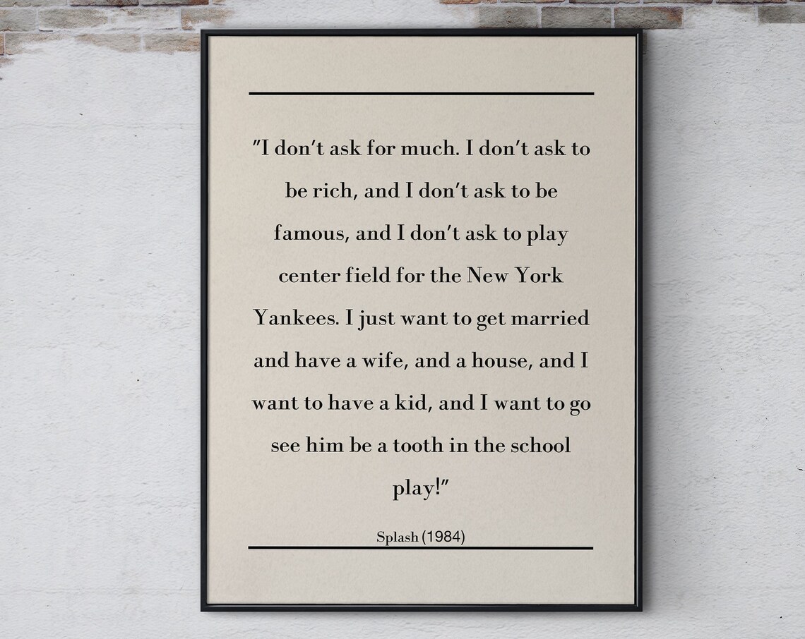Splash 1984 Classic Movie Quote Minimalist Typography Decor Poster