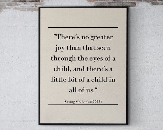 Saving Mr Banks Quote Theres No Greater Joy Thank Wall Art Funny Inspirational Movie Quote Poster Wall Decor Print