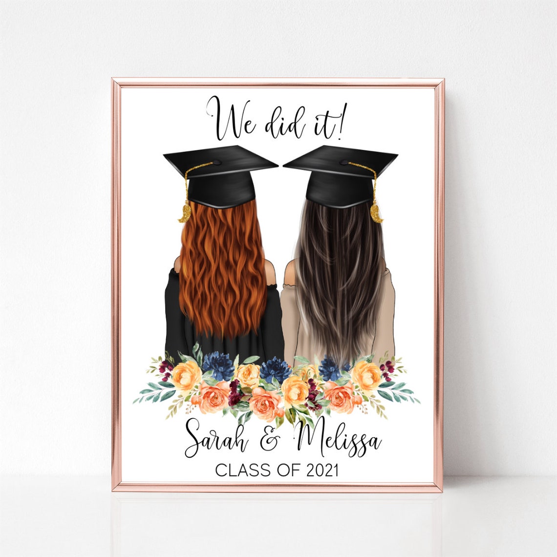 We Did It Graduation Best Friends Floral Rose Keepsake Poster