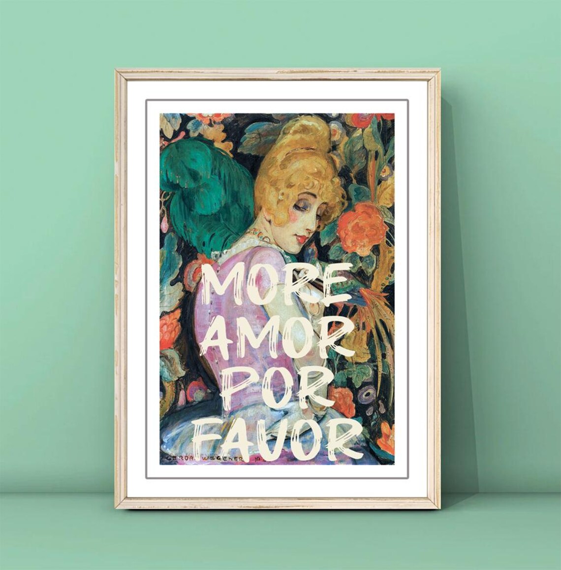 More Amor Por Favor Over Floral Woman Painting Altered Art Print