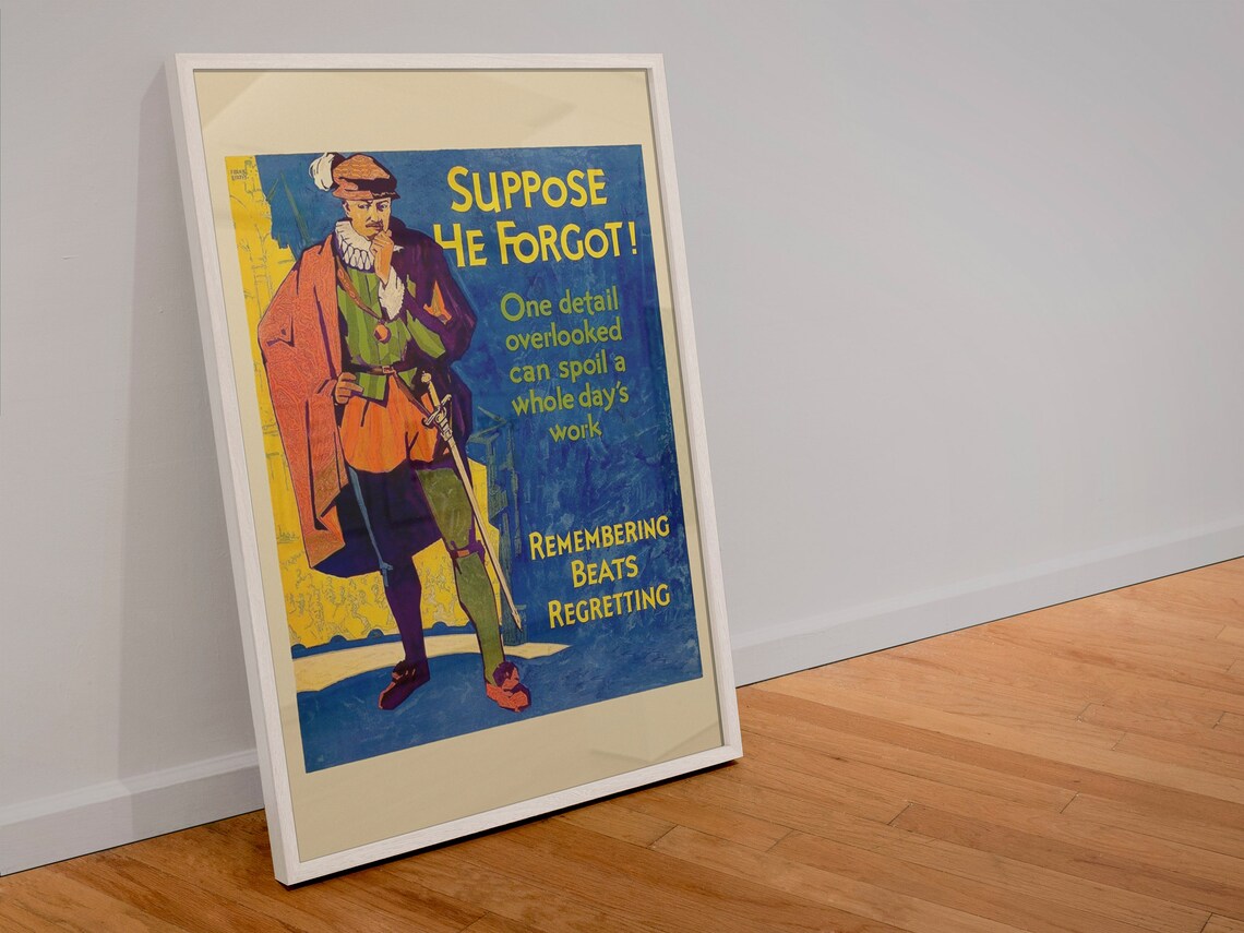 Suppose He Forgot Swordsman Mather 1920s Remembering Beats Regretting Poster - Image 4