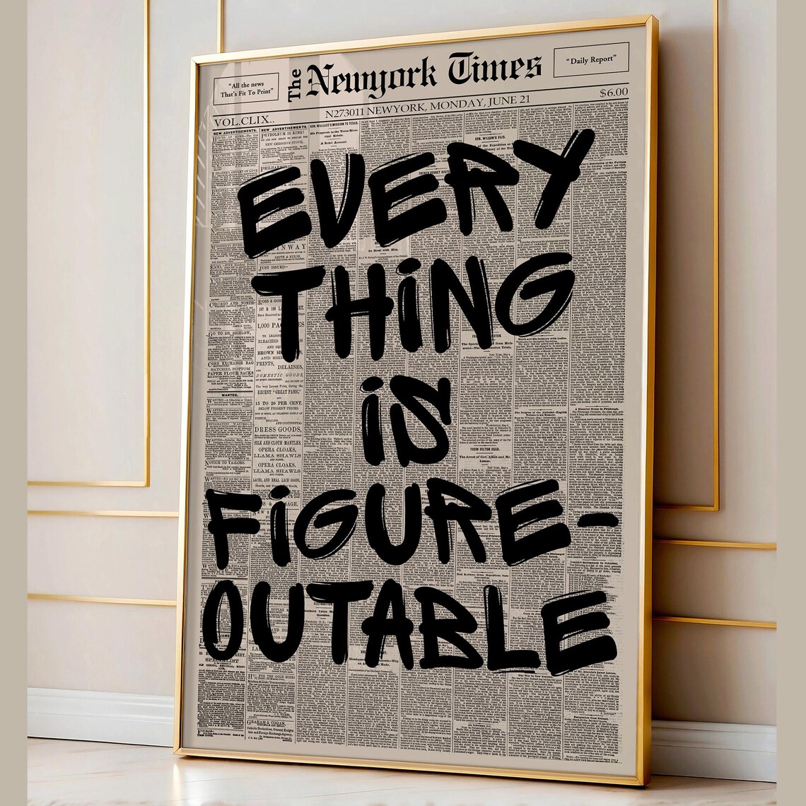 Everything Is Figureouttable Retro Quote Poster