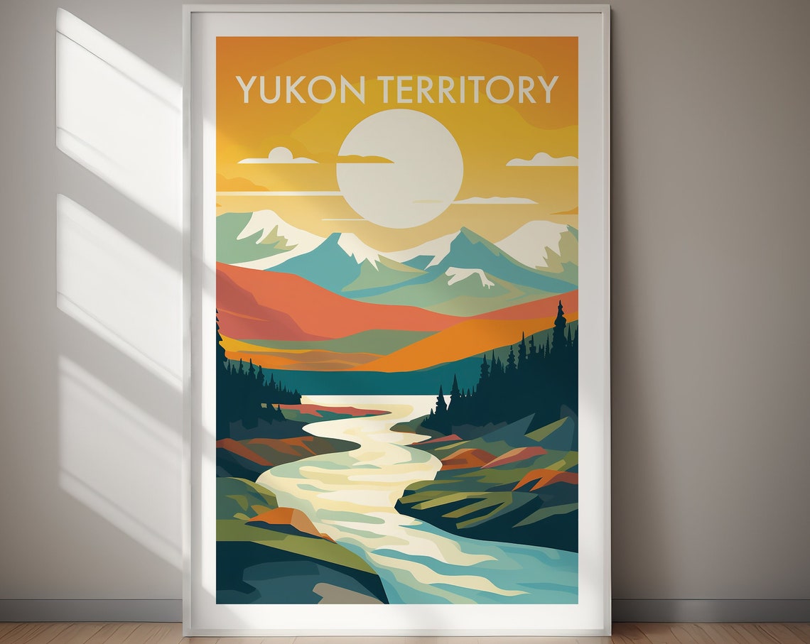 Yukon Territory Travel Poster Wall Art Poster Print Travel Hiking Print Gift Art Gift For Her Gift For Him