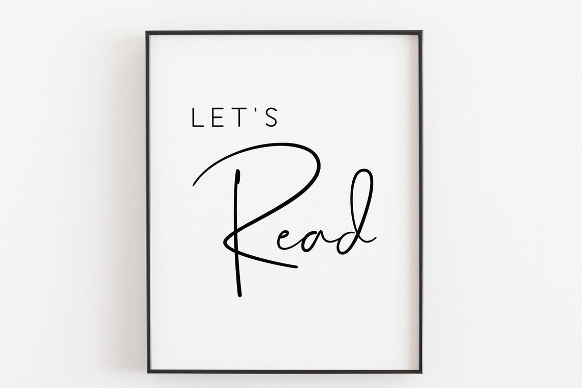 Lets Read Kids Room Bookshelf Reading Nook Script Wall Decor Poster