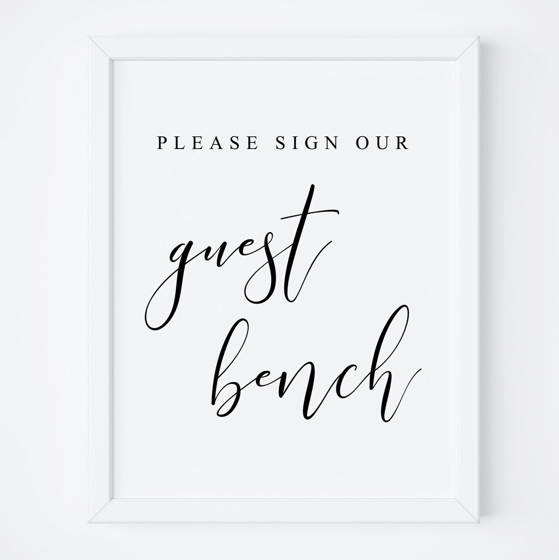 Please Sign Our Guest Bench Wedding Sign, Art Print