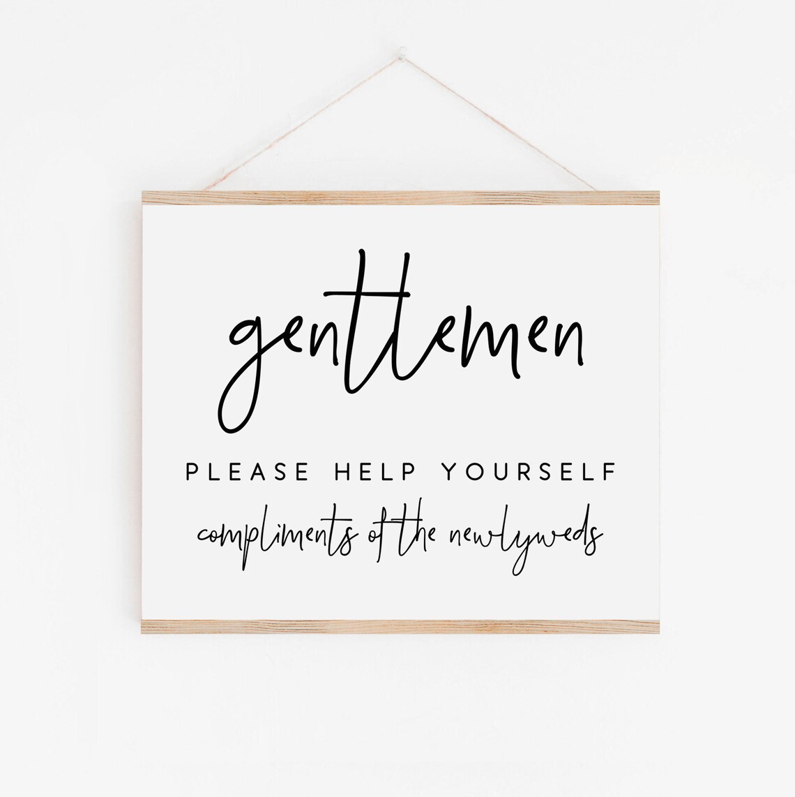 Gentlemen Bathroom Sign Compliments of the Newlyweds Wedding Poster