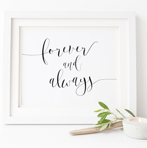 Forever And Always Love Quote Wedding Sign Art Print