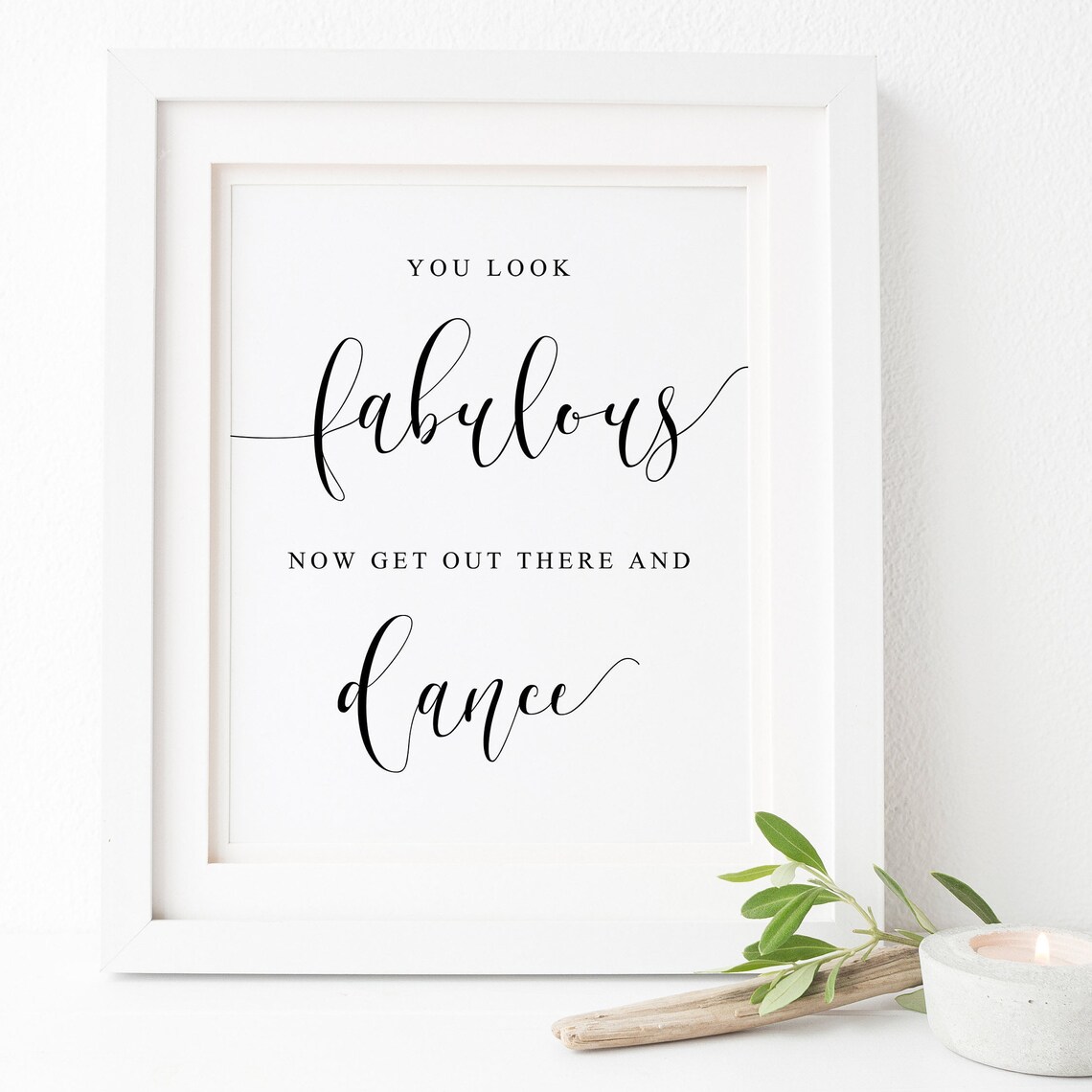 You Look Fabulous Ladies Restroom Sign Art Print