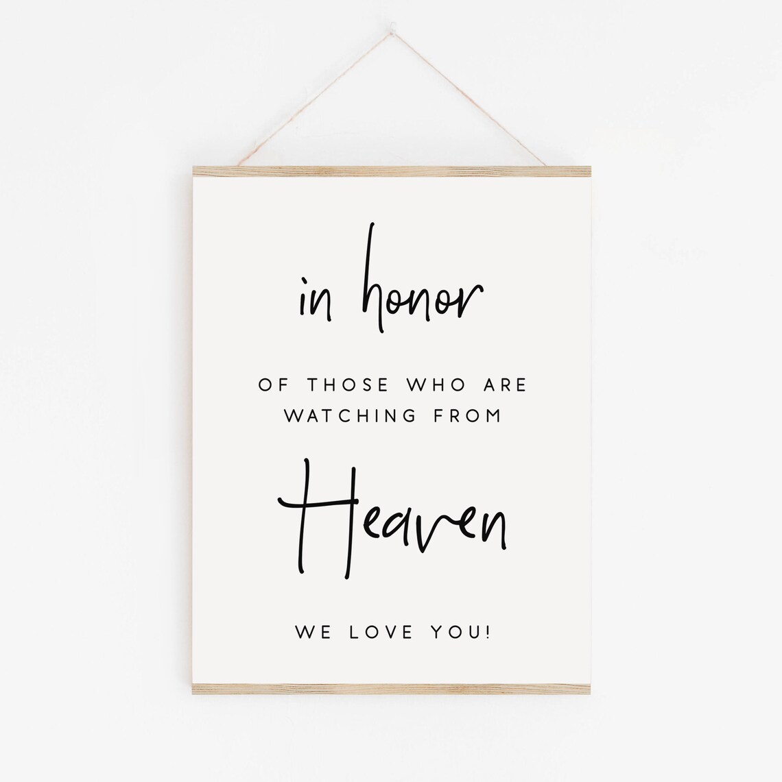 In Honor of Those Watching From Heaven Wedding Memorial Sign Print