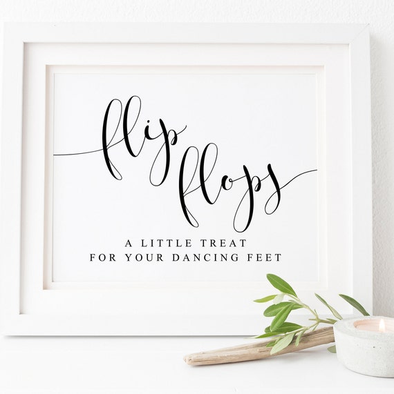 Flip Flops Wedding Sign, Dancing Shoes Wedding Poster
