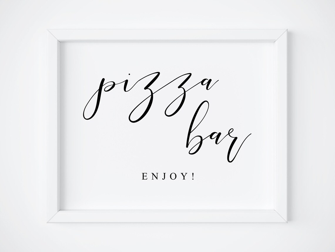 Pizza Bar Sign Wedding Pizza Bar Food Sign Pizza Sign Bridal Shower Party Wedding Signs Table Sign Wedding Food Sign Signs