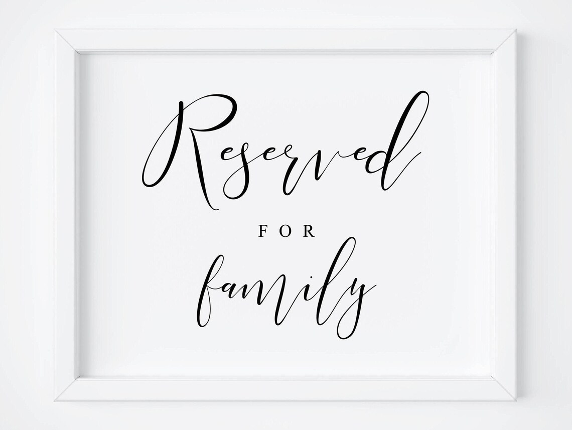 Reserved For Family Wedding Table Sign Poster