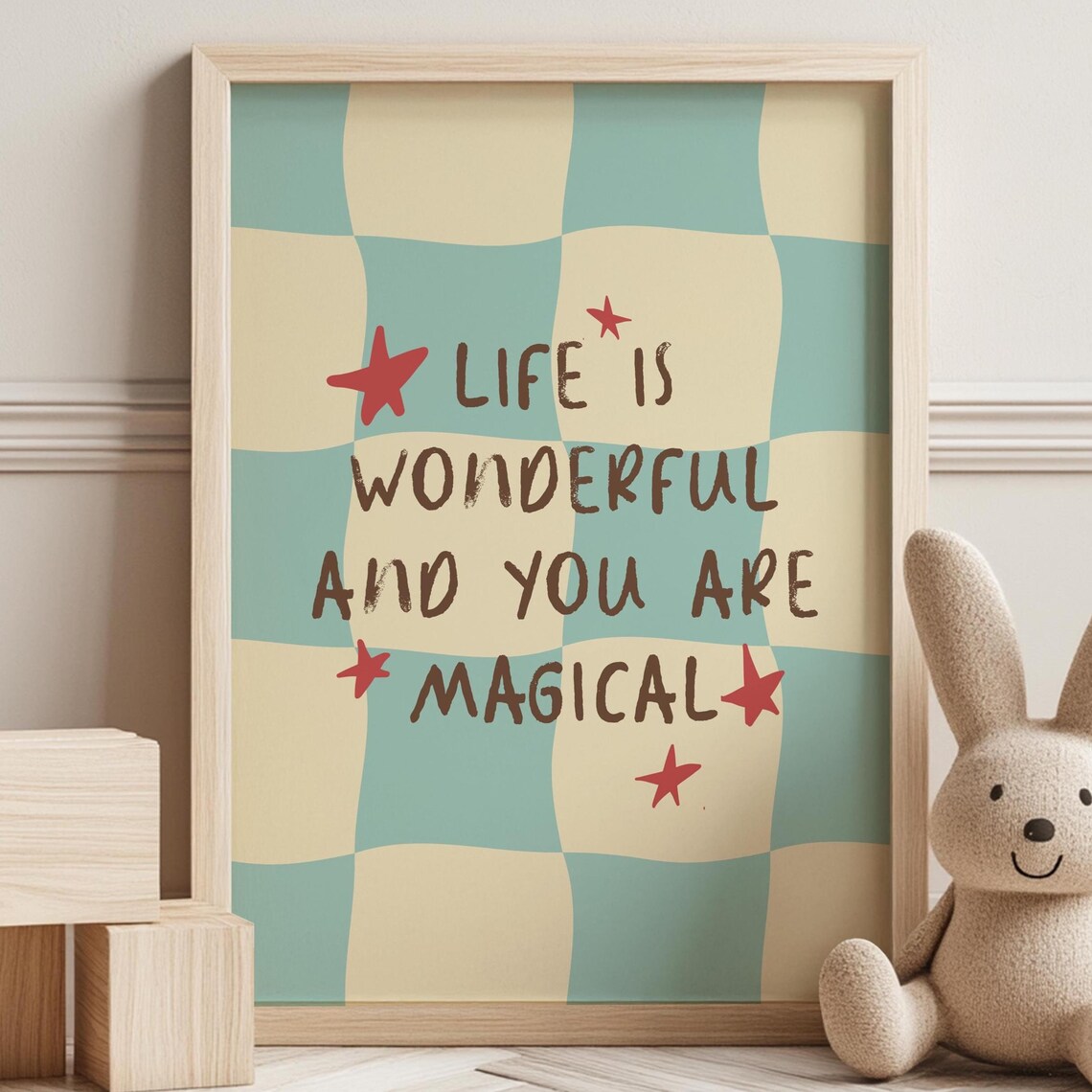 Life Is Wonderful And You Are Magical Stars Checkered Quote Art Poster - Image 3