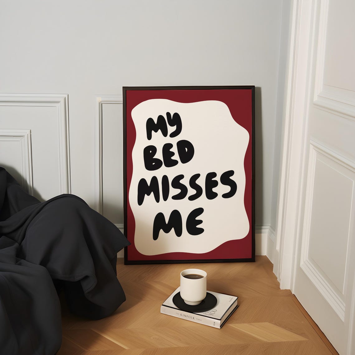 My Bed Misses Me Funny Sleepy Quote Burgundy Typography Poster - Image 2