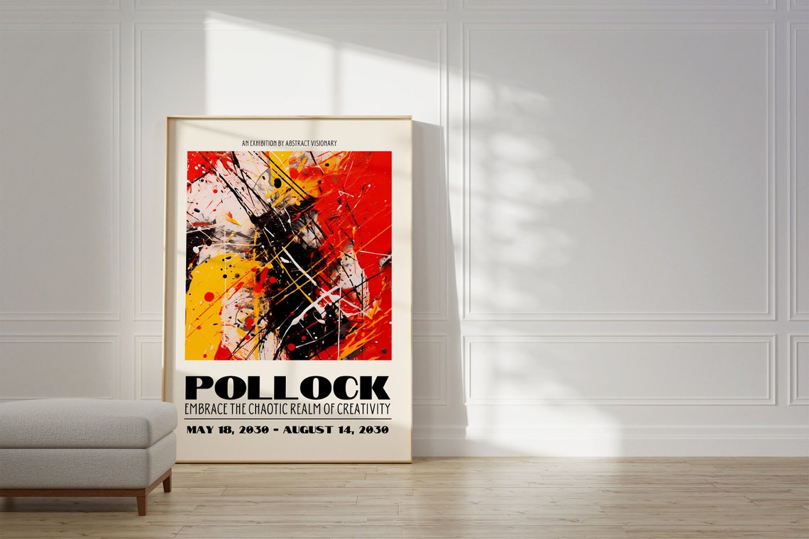Pollock Embrace Chaos Red Yellow Drip Splatter Abstract Art Poster