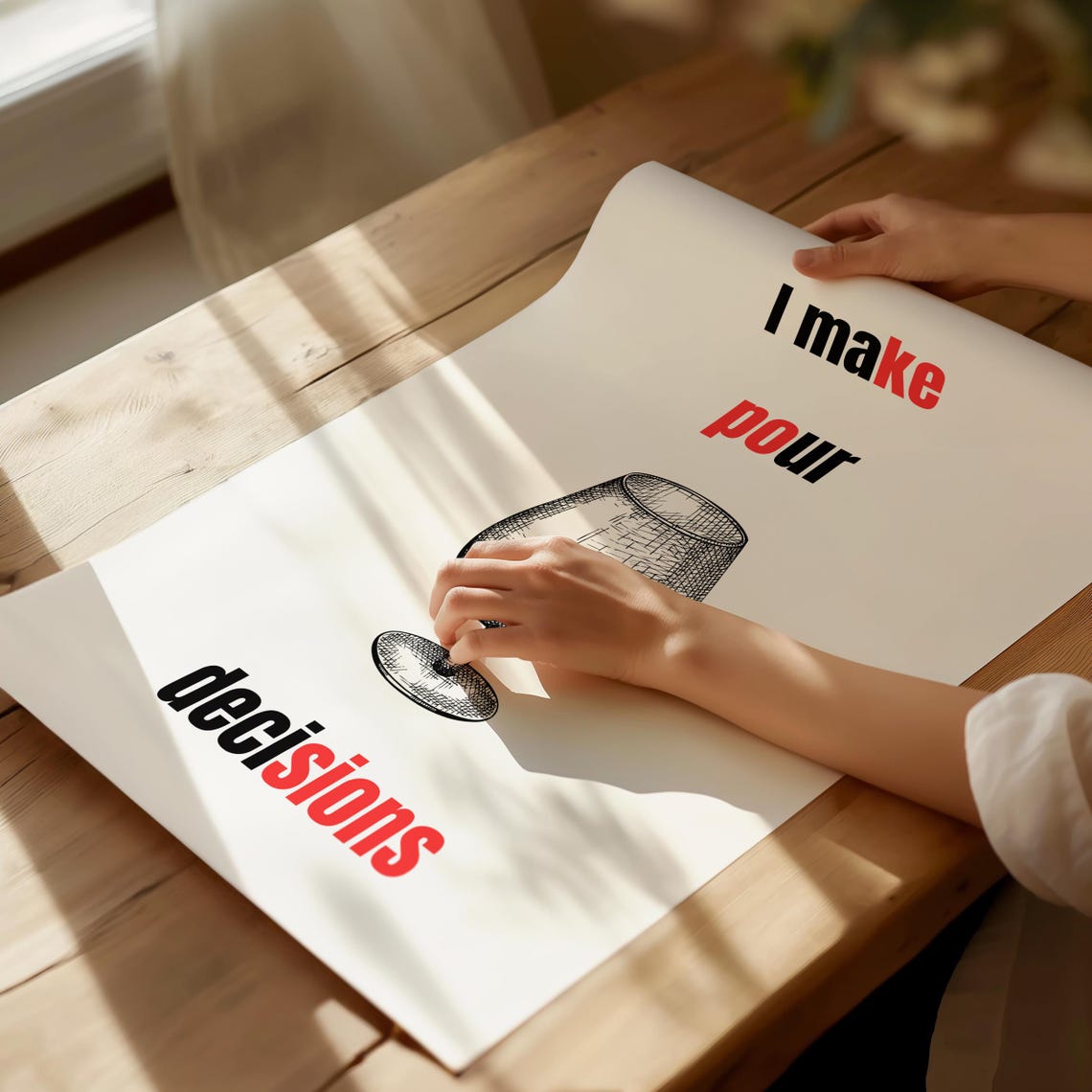 I Make Pour Decisions Hilarious Wine Glass Pun Typography Poster - Image 4