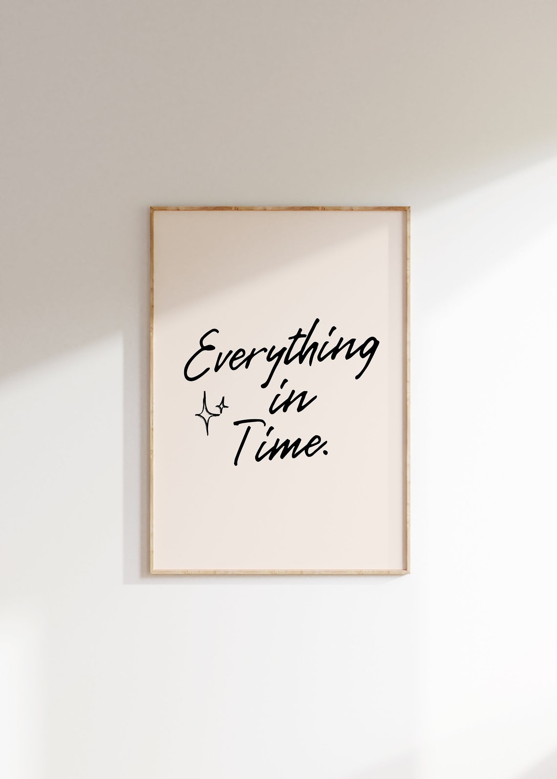 Everything In Time Handwritten Script Minimalist Inspirational Poster - Image 3