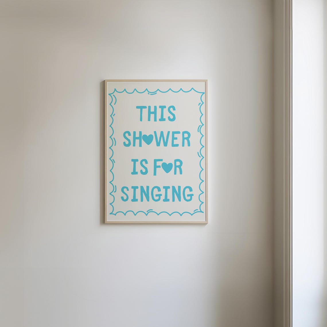 This Shower Is for Singing Turquoise Funny Bathroom Quote Poster - Image 4