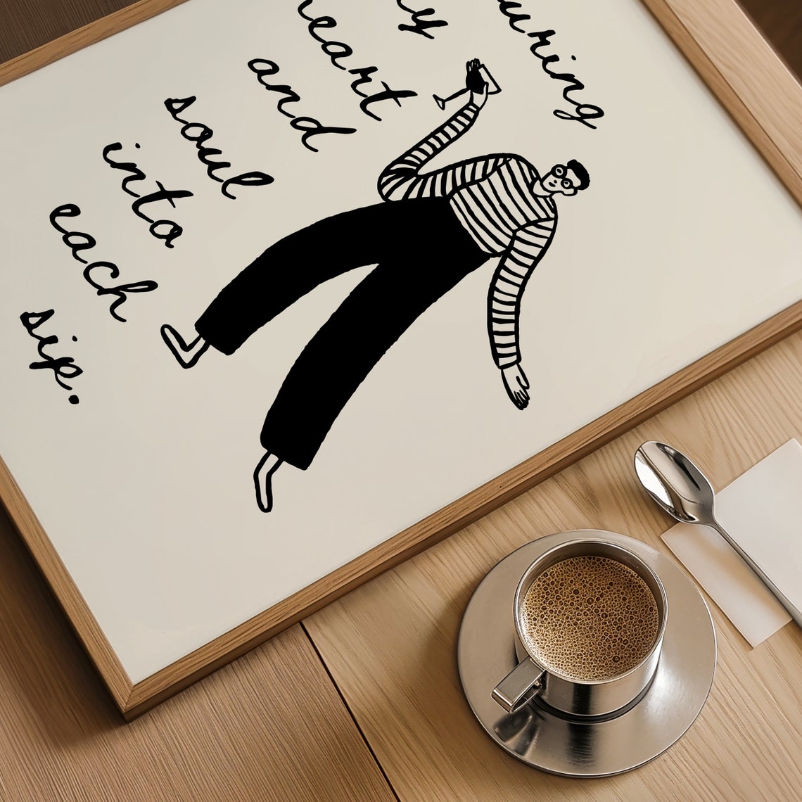 Pouring My Heart and Soul Into Each Sip Wine Lover Quote Poster - Image 4