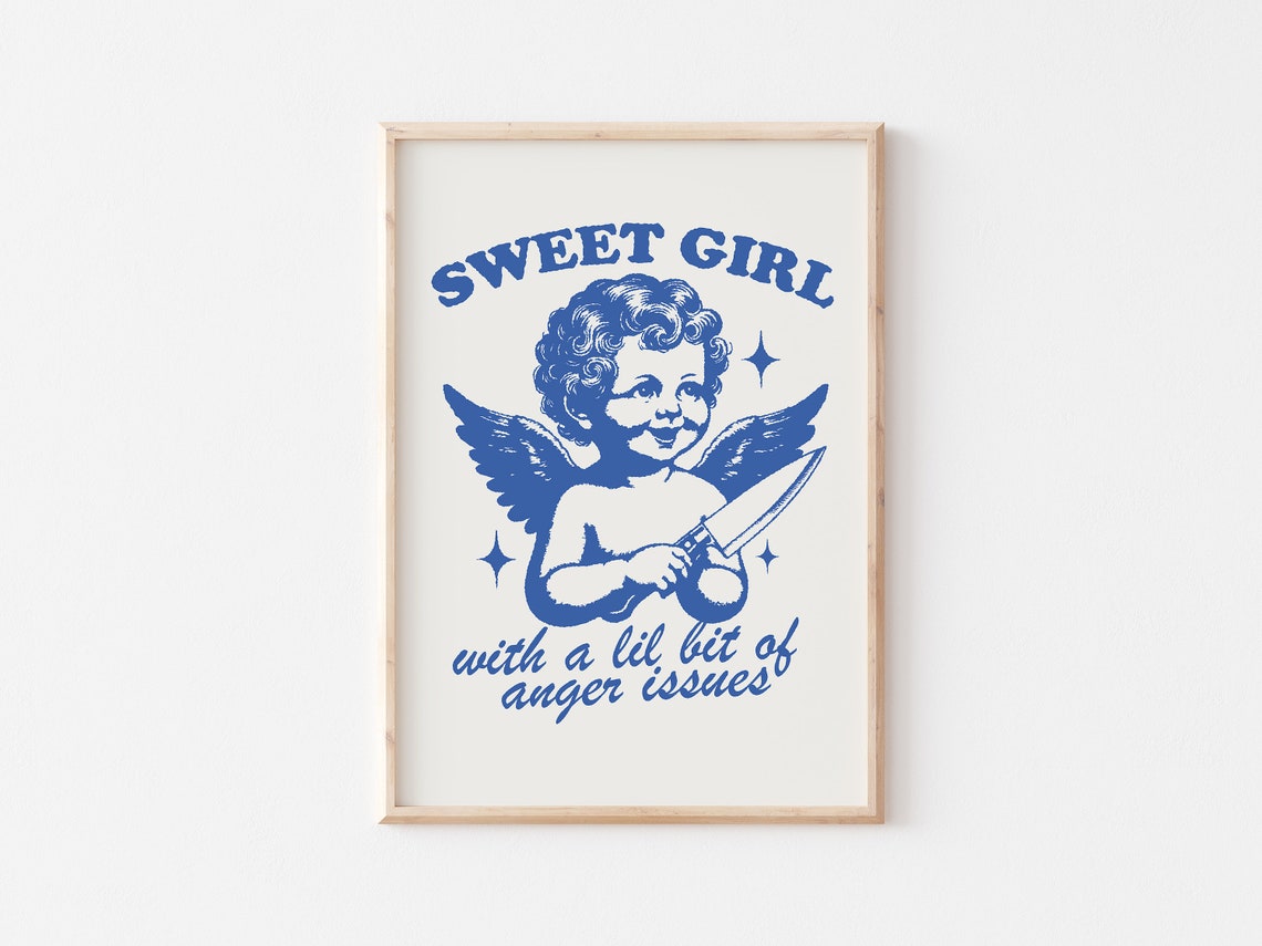 Sweet Girl With A Lil Bit Of Anger Issues Blue Cherub Quote Poster - Image 2