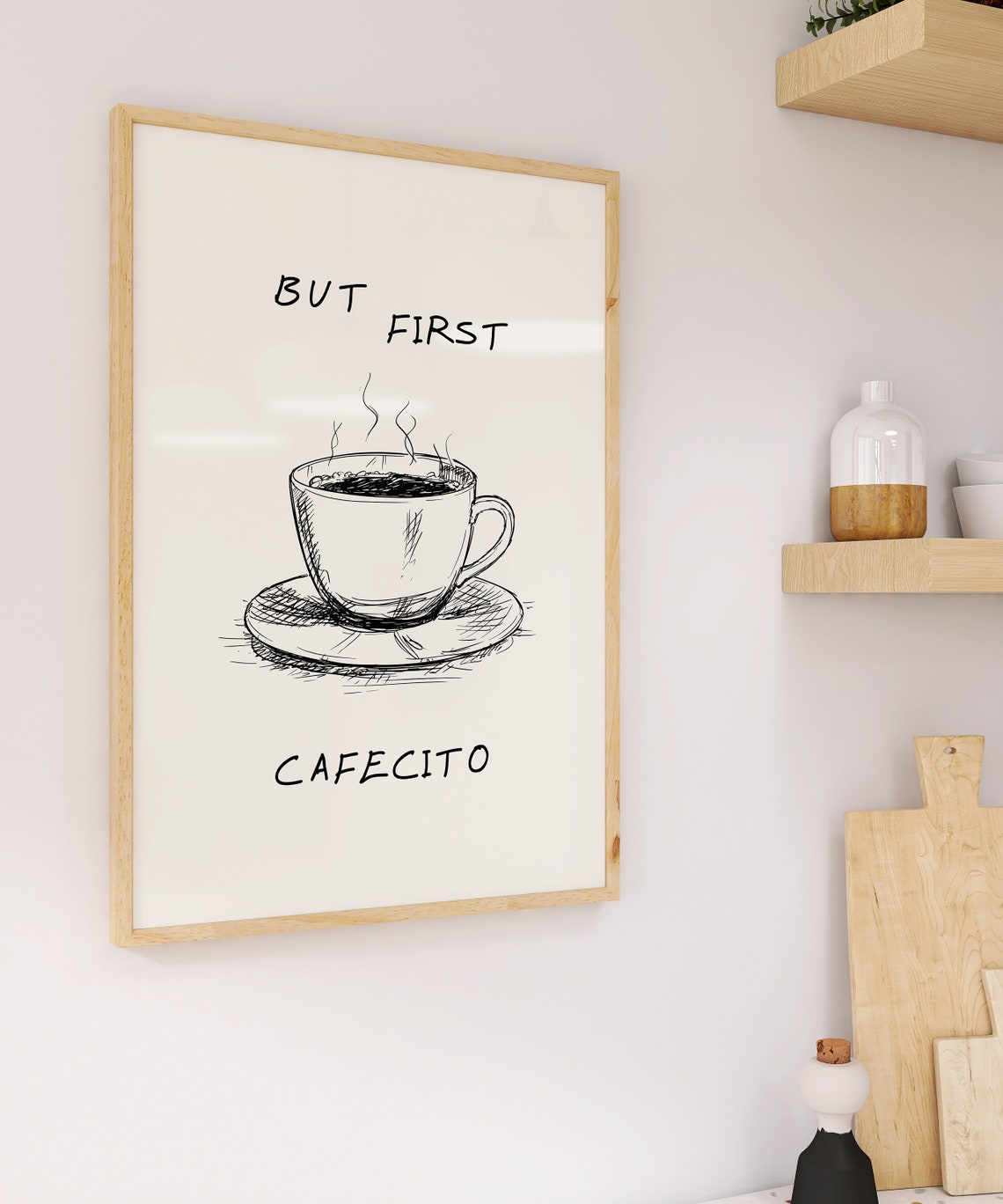 But First Cafecito Handwritten Coffee Cup Kitchen Decor Poster - Image 2