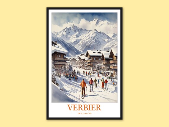 Verbier Switzerland Village Slope Skiers Winter Travel Poster