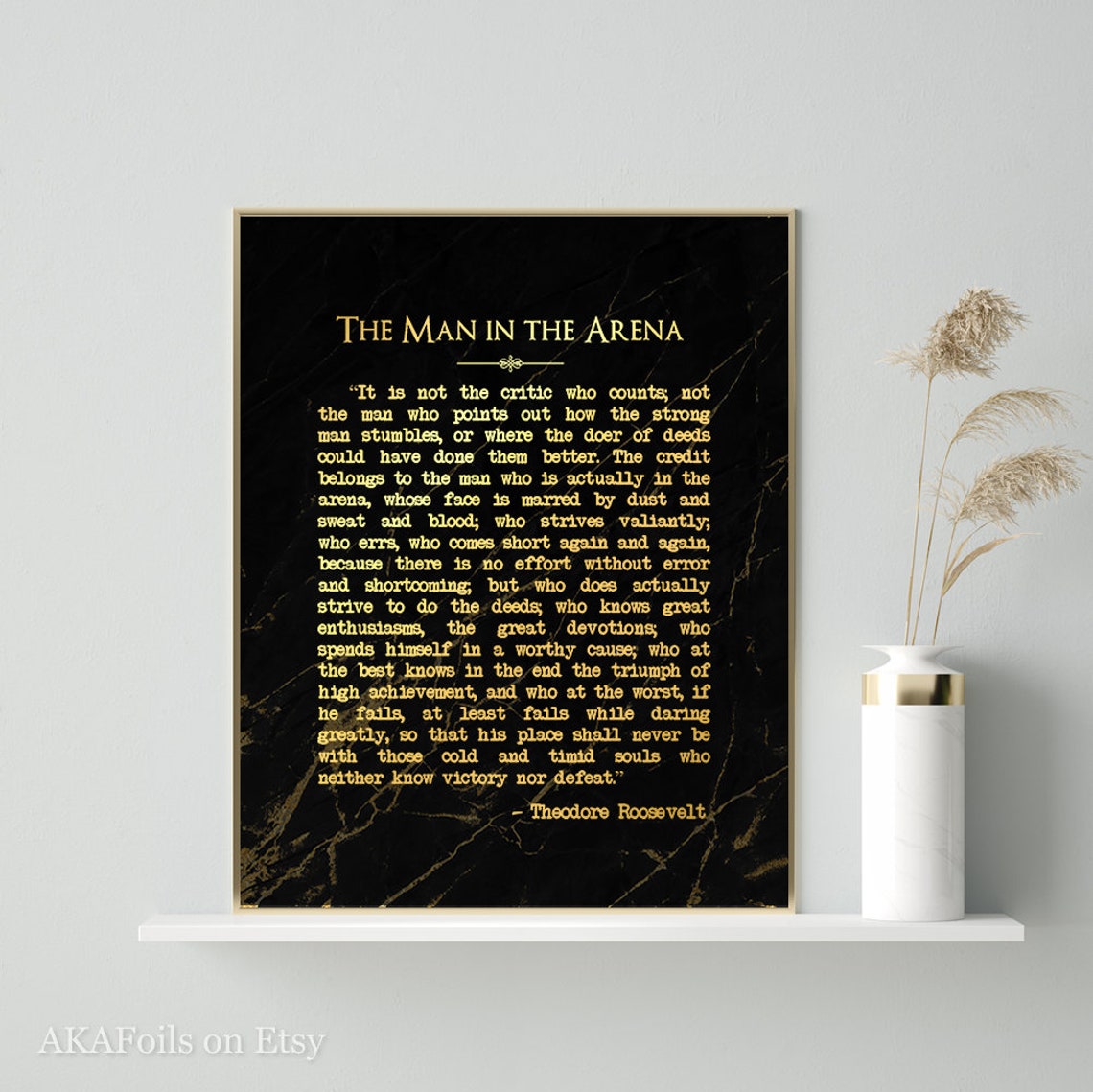 Man In The Arena Unique Gifts For Men The Man In The Arena Quote Print Poster Theodore Roosevelt Quote Motivational Gold Foil Marble - Image 4