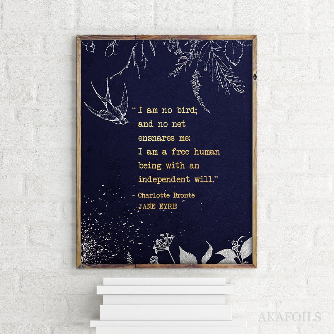 Literary Gifts Charlotte Bronte Jane Eyre Quote Print I Am No Bird Literary Art Print Empowerment Feminist Gifts Book Lover Gift - Image 2