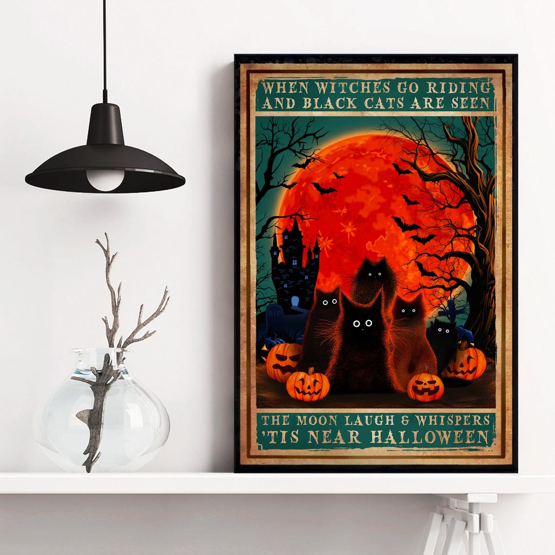 When Witches Go Riding Black Cats Halloween Night Moon Poster - Image 3
