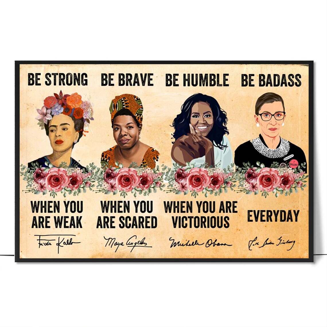 Be Strong, Be Brave, Be Humble, Be Badass Poster