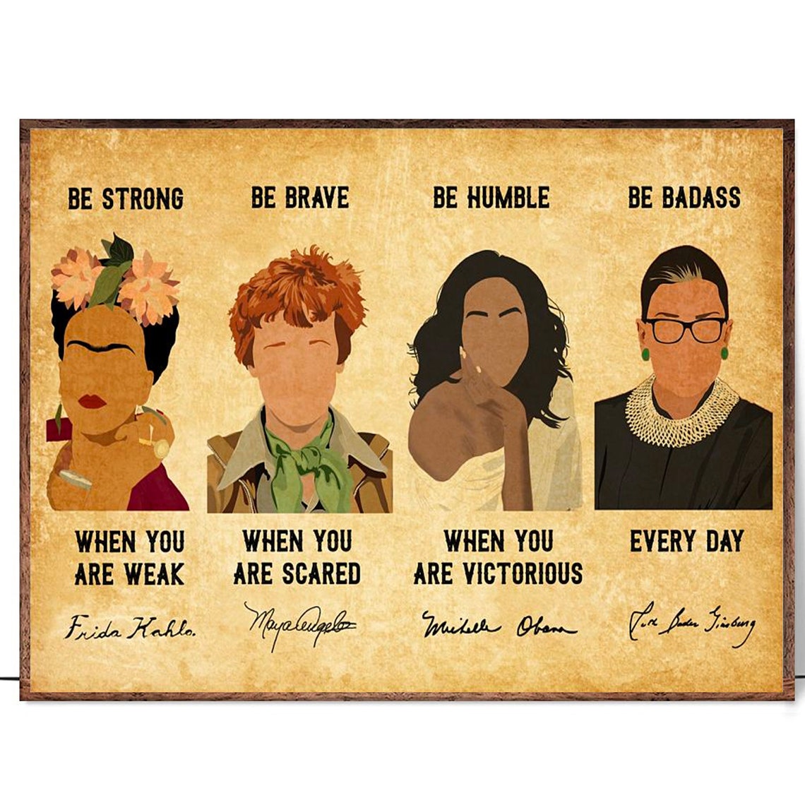 Be Strong Be Brave Be Humble Be Badass Minimalist Women Icons Poster