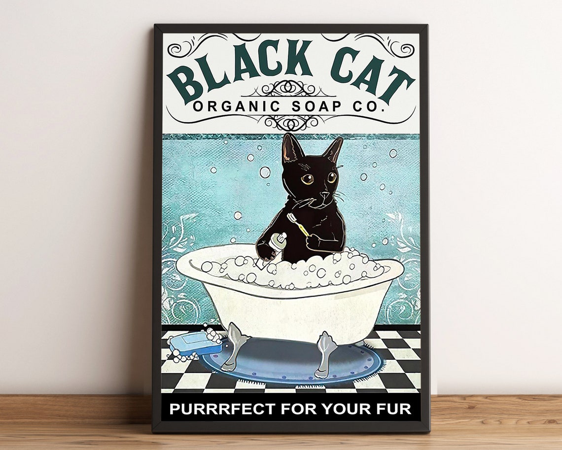 Vintage Black Cat Organic Soap Co Funny Bathroom Bubble Bath Poster