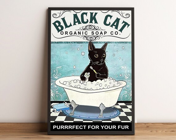 Vintage Black Cat Organic Soap Co Funny Bathroom Bubble Bath Poster