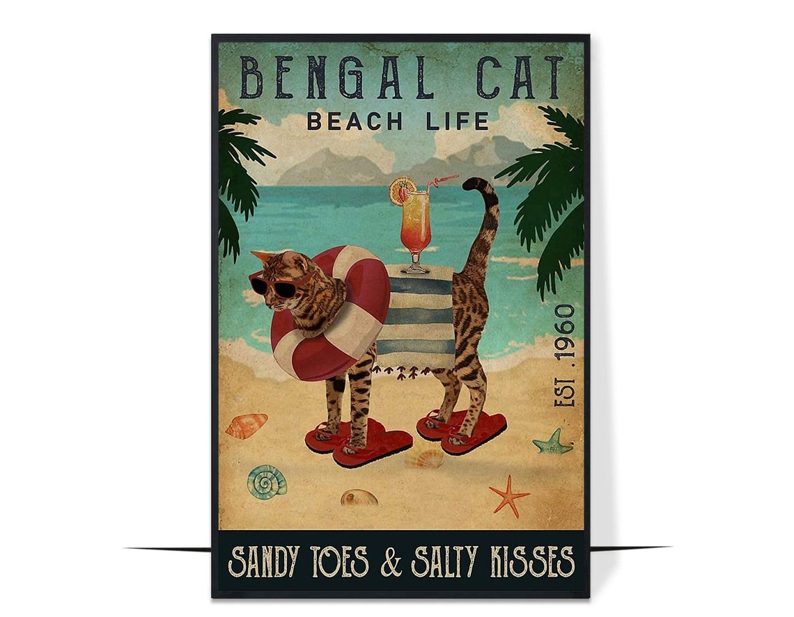 Bengal Cat Beach Life Sandy Toes Salty Kisses Funny Cat Poster