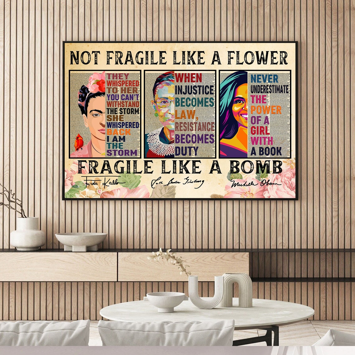 Not Fragile Like a Flower Fragile Like a Bomb Feminist Quote Poster - Image 3