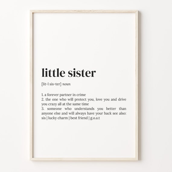 Little Sister Definition Print Dictionary Poster Quote Wall Art Little Sister Art Cute Sister Gift Little Sister Gift C17 640