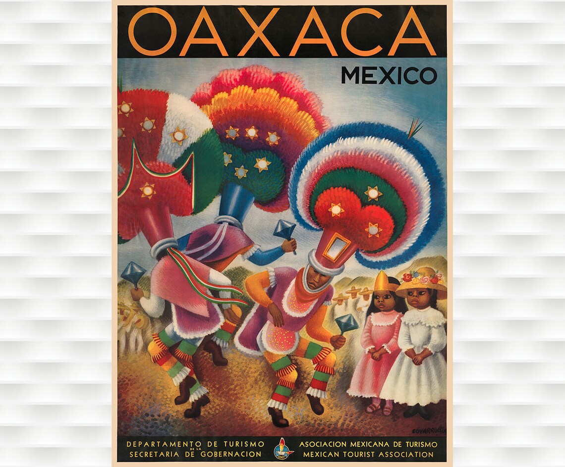 Oaxaca Mexico Feathered Dancers Vintage Mexican Tourism Travel Poster