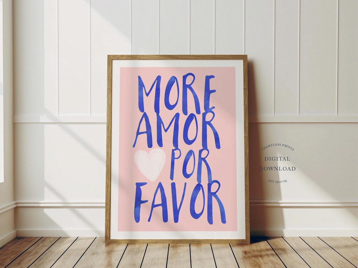 More Amor Por Favor Quote Poster Pink Blue Love Typography Wall