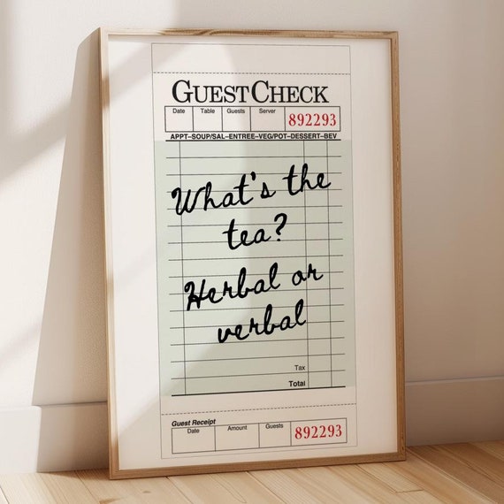 Guest Check Print Whats The Tea Art Tea Poster Do It For The Plot Bar Cart Accessories Cheers Print Y2k Room Decor Cheers Print