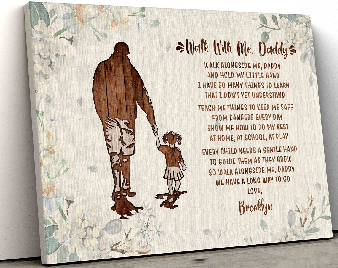 Walk With Me Daddy Father Daughter Floral Poem Personalized Poster