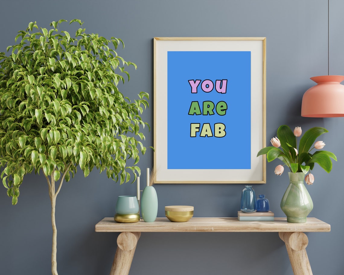 You Are Fab Colorful Bubble Letters Blue Motivational Wall Poster - Image 2