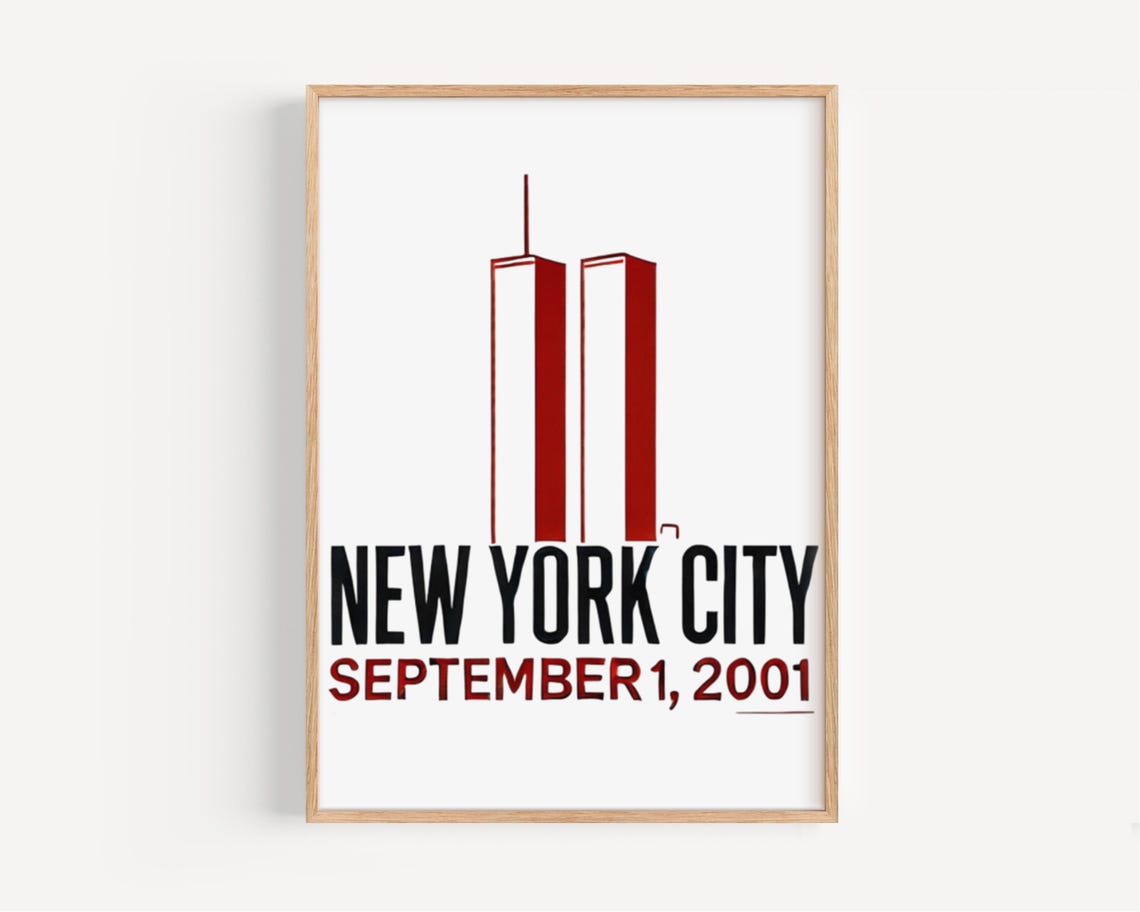 New York City September 1 2001 Twin Towers Tribute Memorial Poster