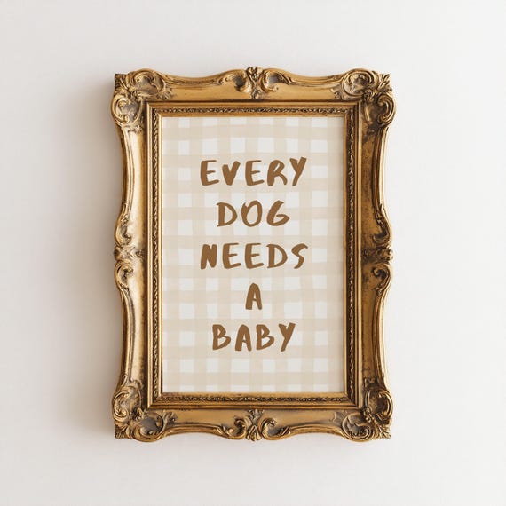 Every Dog Needs A Baby Beige Watercolor Gingham Art Print