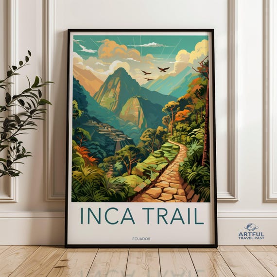 Inca Trail Ecuador Wall Art Colorful Mountain Pathway Poster Inspirational Nature Print Scenic Landscape Decor