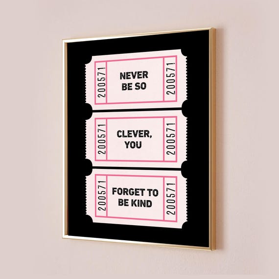 Never Be So Clever You Forget To Kind Marjorie Wall Art Taylor Poster Lyric Print Office Decor Quote Home Room