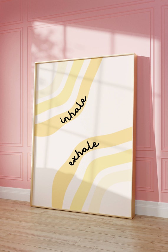 Inhale Exhale Anxiety Technique Art Print
