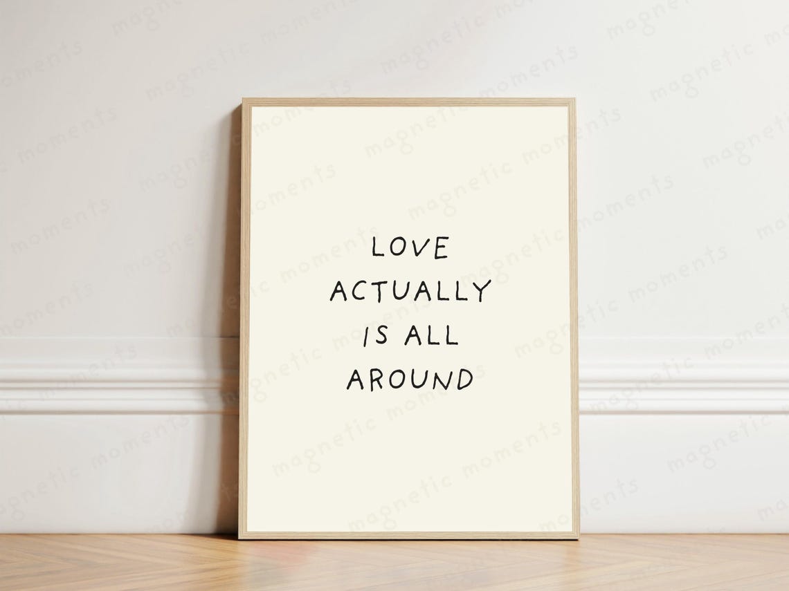 Love Actually Is All Around Minimalist Movie Quote Typography Poster