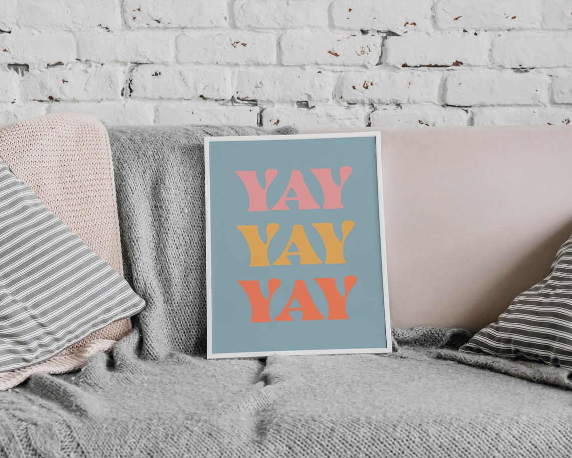 Yay Yay Yay Groovy Retro Typography Celebration Quote Poster - Image 3